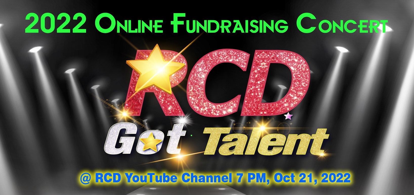 RCD Got Talent at RCD YouTube Channel at 7PM on October 21, 2022